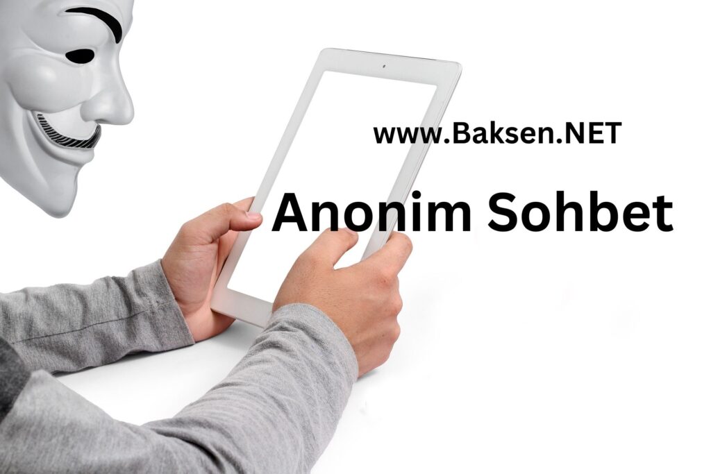 Anonim Sohbet